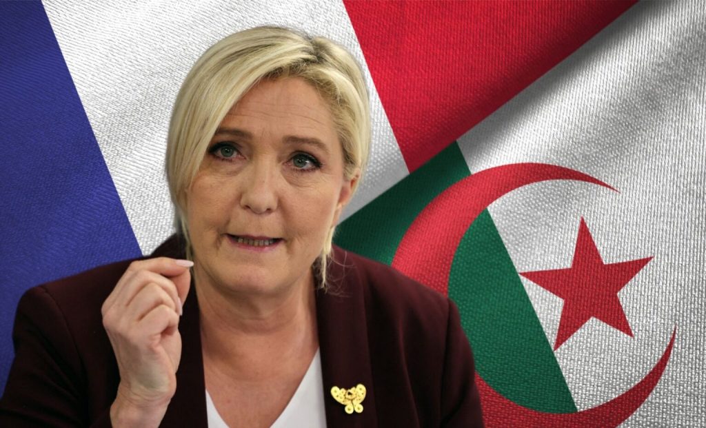 Marine le Pen tacle Macron a propos de l&rsquo;Algérie