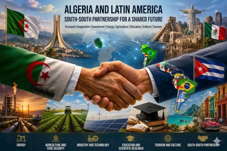 Algeria and Latin America: A South–South Partnership Preparing for a “Major Takeoff” Phase