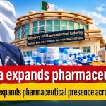 Algeria expands pharmaceutical presence across Africa