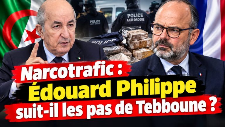 Philippe plagie Tebboune : l’Algérie mène, la France copie dans la guerre au narcotrafic