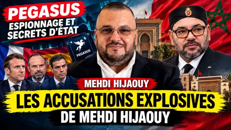 Pegasus, espionnage et secrets d’État : les accusations explosives de Mehdi Hijaouy